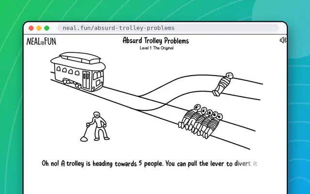 Absurd Trolley Problems: preview of neal.fun